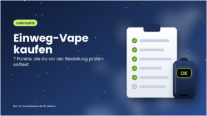 Einweg-Vape kaufen: 7 Dinge, die du vor der Bestellung prüfen solltest